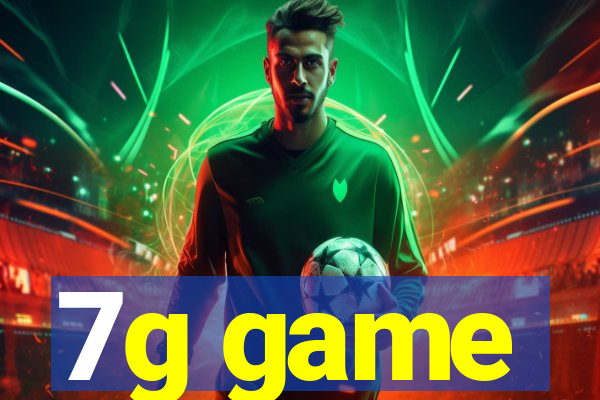 7g game